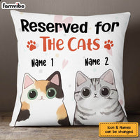 Personalized Reserved For The Cat  Pillow DB51 67O57 (Insert Included) thumb 1