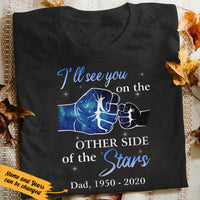 Personalized See You On The Other Side Dad Memorial T Shirt JL292 29O36 thumb 1