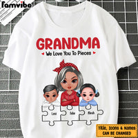 Personalized Gift For Grandma We Love You To Pieces Shirt - Hoodie - Sweatshirt 23753 thumb 1