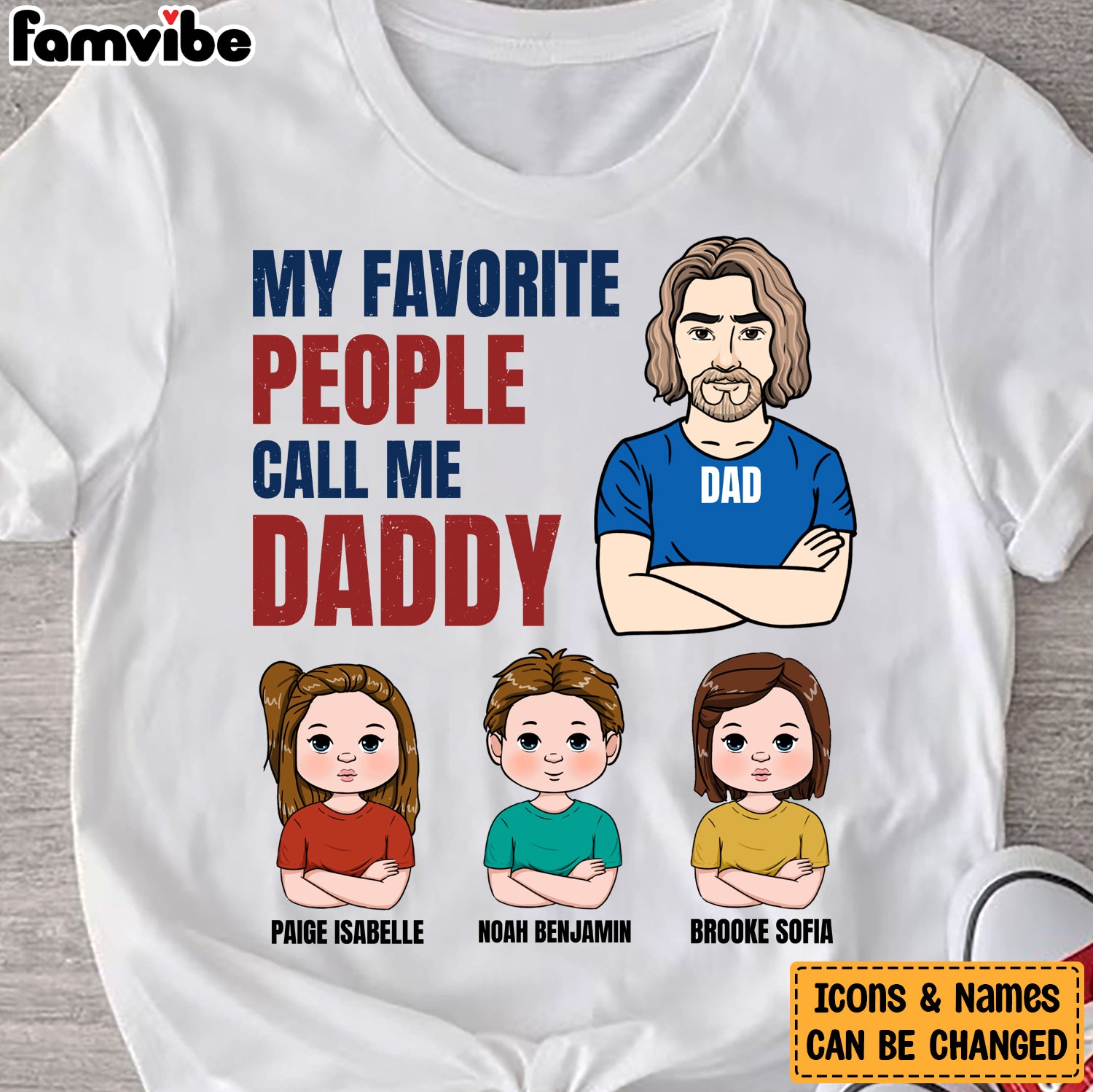 Personalized Favorite People Call Daddy Shirt 24143 Primary Mockup