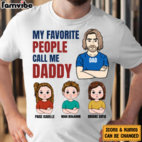 Personalized Favorite People Call Daddy Shirt - Hoodie - Sweatshirt 24143 thumb 1