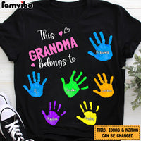 Personalized Gift For Grandma This Grandma Belongs To Shirt - Hoodie - Sweatshirt 24244 thumb 1