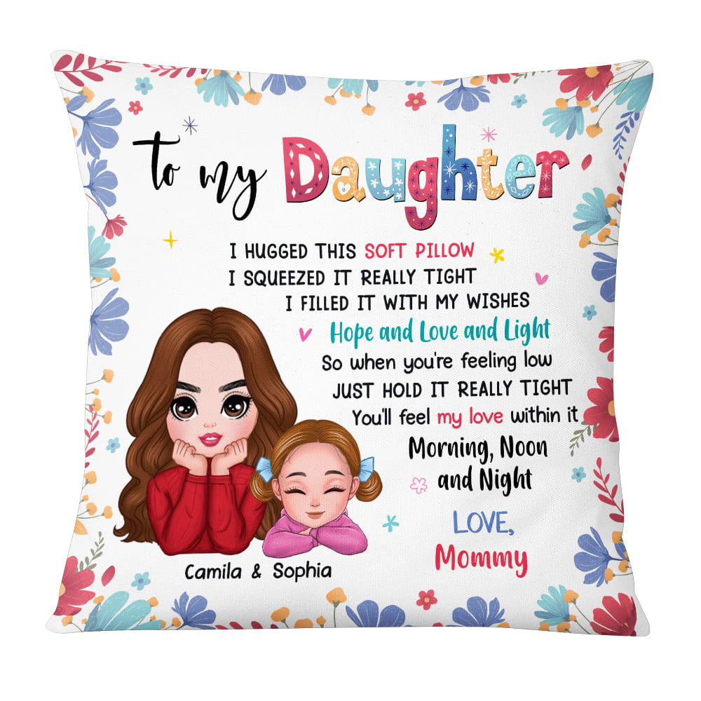 Personalized Gift For Daughter I Hugged This Soft Pillow 32034 Primary Mockup