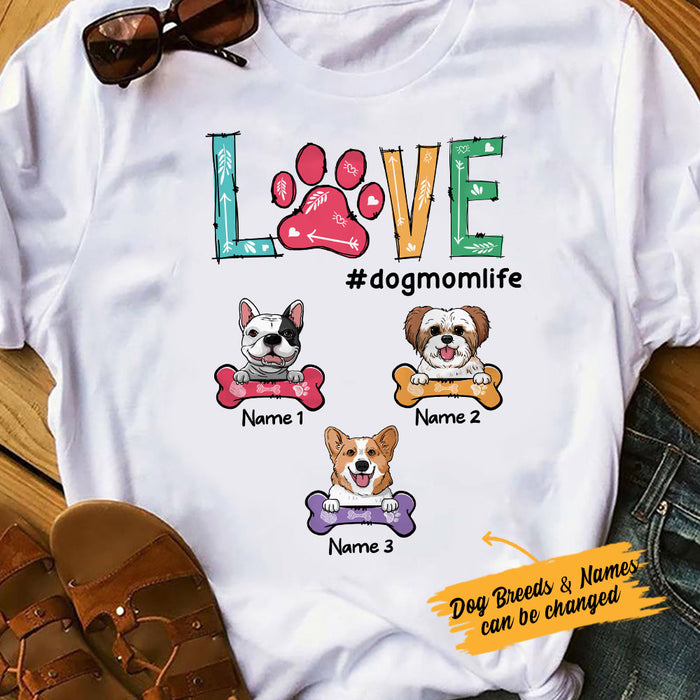 Personalized Love Dog Mom Life T Shirt FB31 30O53 1