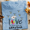 Personalized Grandma Mom Love T Shirt AP62 26O57 1