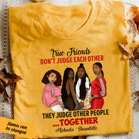 Personalized BWA Friend Judge People Together T Shirt JL291 95O47 thumb 1