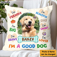Personalized Gift For Dog Lovers I Am Big Pillow 32089 thumb 1