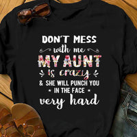 Do Not Mess With Aunt T Shirt  DB2211 30O58 thumb 1