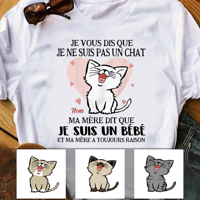Personalized I Am A Baby Cat Chat French T Shirt AP94 30O60 1