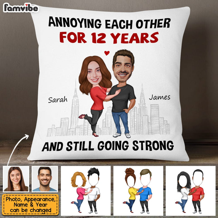 Personalized Annoying For Many Years & Still Going Strong Pillow JL301 58O53 1