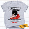 Personalized Personality You Can't Handle T Shirt MR173 65O58 1