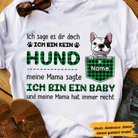 Personalized Hunde Mama German Dog My Mom Said I'm A Baby T Shirt AP72 67O47 thumb 1