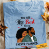 Personalized BWA Couple You Are The Best Thing T Shirt AG103 73O65 thumb 1
