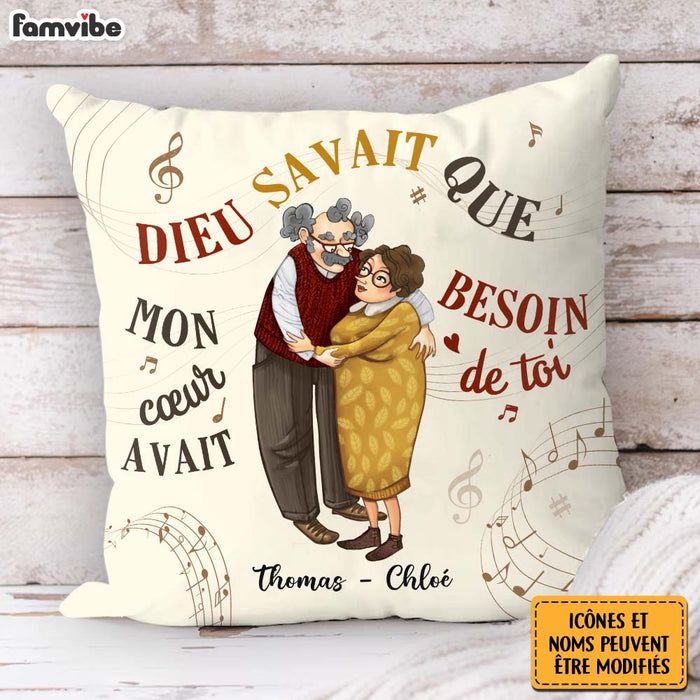 Personalized Couple Gift French Dieu Savait Que Mon Cœur Avait Besoin De Toi Pillow 30890 1