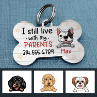 Personalized Dog Mom Live With Parents Bone Pet Tag NB52 85O57 thumb 1