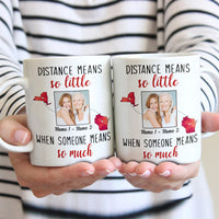 Personalized Someone Means So Much Long Distance Mug AP12 73O53 thumb 1