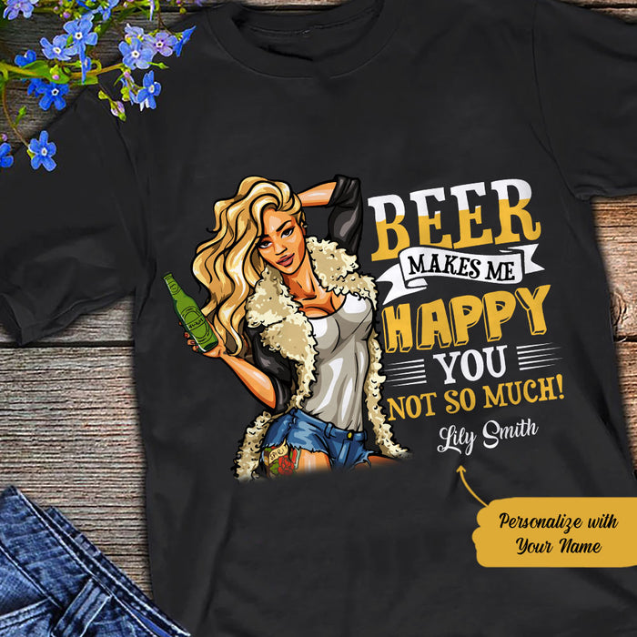 Personalized Beer Makes Me Happy T Shirt JL281 65O58 1