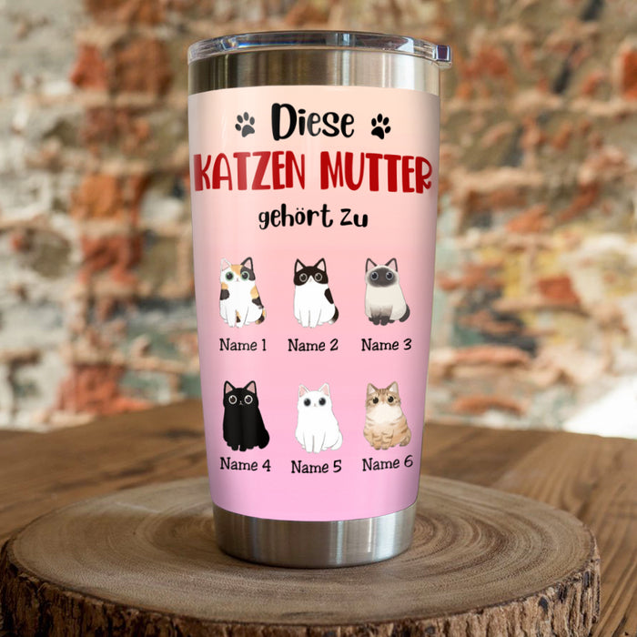 Personalized Cat Mom Katzen Mutter German Steel Tumbler AP132 73O57 1