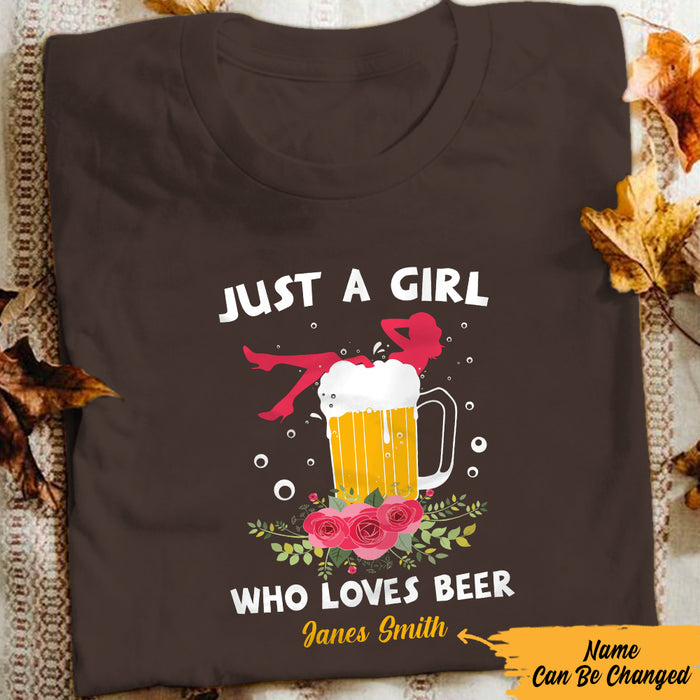 Personalized Just A Girl Who Loves Beer T Shirt JL271 73O57 1