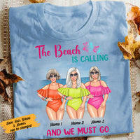 Personalized Beach Is Calling Friends T Shirt JN211 95O58 thumb 1