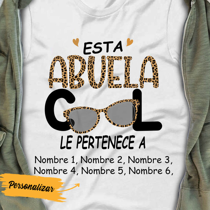 Personalized Cool Grandma Spanish Abuela Belongs T Shirt AP141 81O36 1
