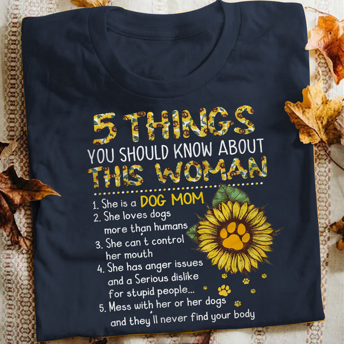 5 Things About Dog Mom T Shirt  DB2312 81O57 1