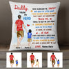 Personalized Dad Walk With Me Pillow MY38 30O57 (Insert Included) 1