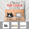 Personalized Cat This Is My Couch  Pillow DB32 85O57 1