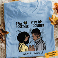 Personalized Pray Stay Together BWA Couple Christian T Shirt SB181 73O34 thumb 1