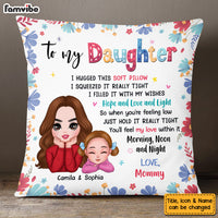 Personalized Gift For Daughter I Hugged This Soft Pillow 32034 thumb 1