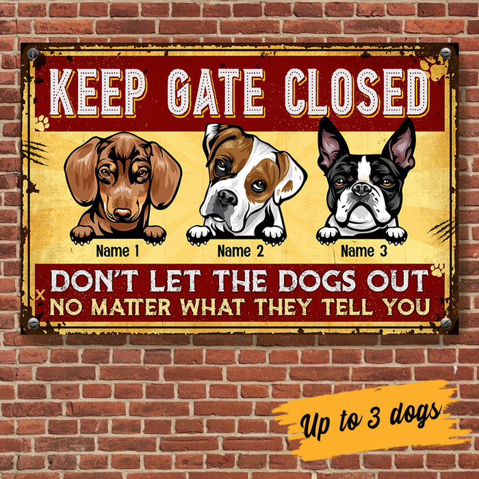 Personalized Dog Mom Dog Dad Keep Gate Closed Dog Welcome Metal Sign JL121 25O53 1