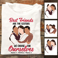 Personalized Friends Sisters For Ourselves T Shirt JL274 24O47 thumb 1