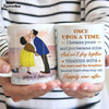 Personalized Couple Gift Once Upon A Time I Became Yours And You Became Mine Mug 31236 1