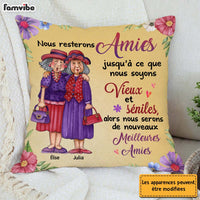 Personalized French Friend Nous Resterons Amies Jusqu'à Ce Que Pillow 30874 thumb 1