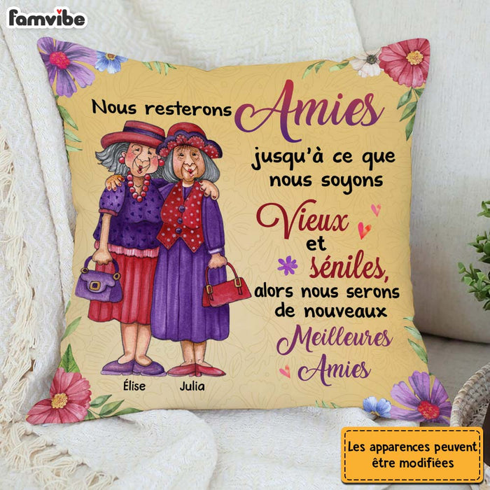 Personalized French Friend Nous Resterons Amies Jusqu'à Ce Que Pillow 30874 1