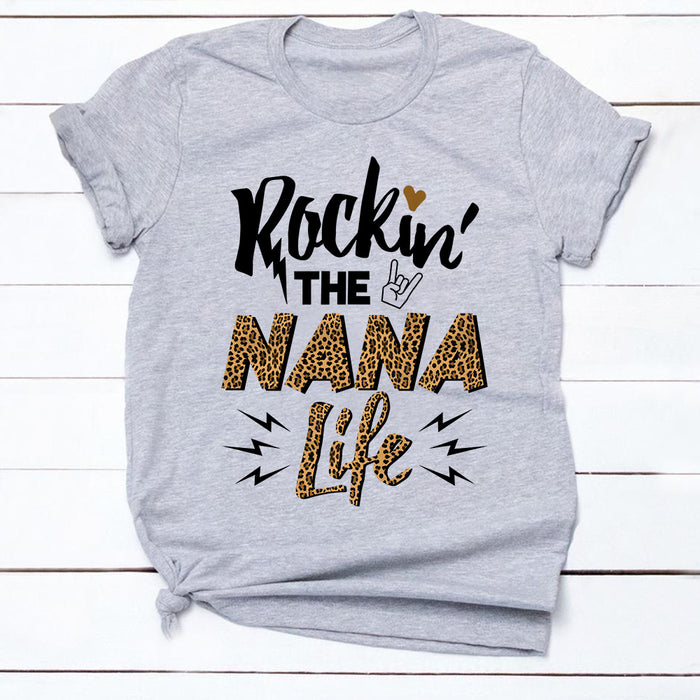 Rocking The Nana Life Grandma T Shirt  DB191 81O36 1