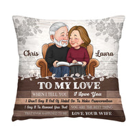 Personalized Gift For Couple When I Tell You I Love You Pillow 30973 thumb 1