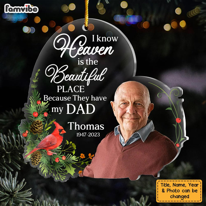 Personalized Memorial Gift I Know Heaven Is A Beautiful Place Ornament 30188 1