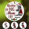 Personalized Rocking The Dog Mom Life  Ornament OB134 30O34 1