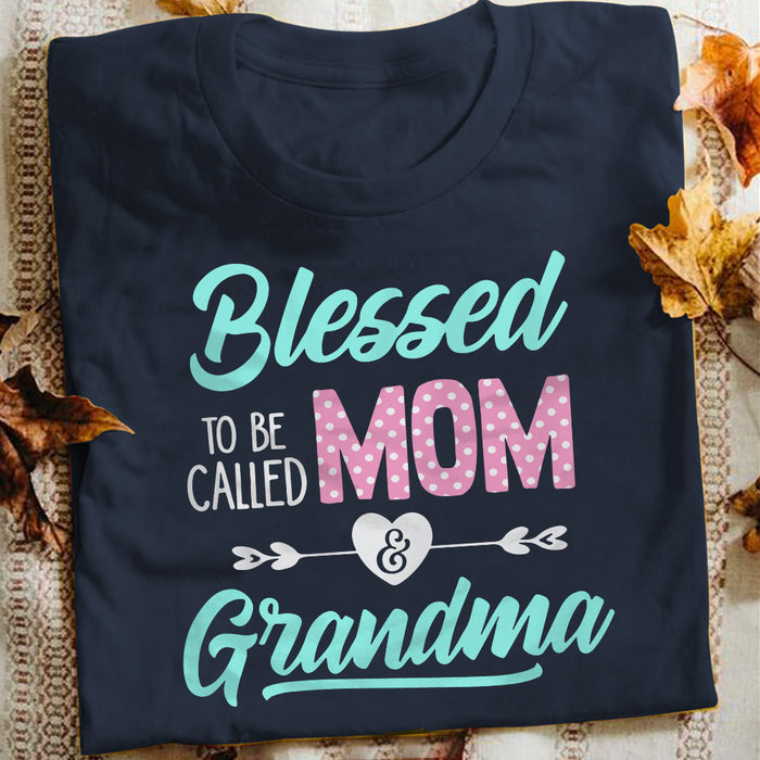 Blessed To Be Called Mom T Shirt  DB2218 30O47 1
