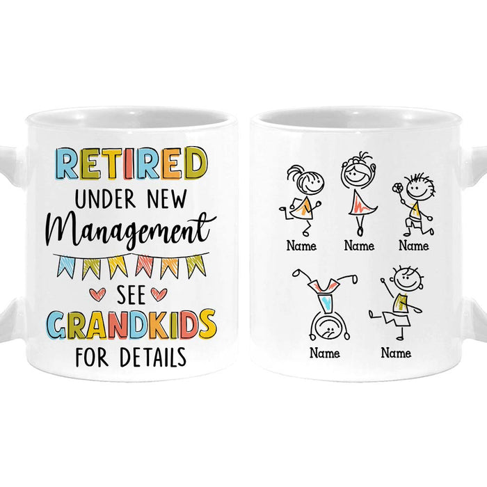 Personalized Retired Under New Management See Grandkids For Details Mug 30704 1