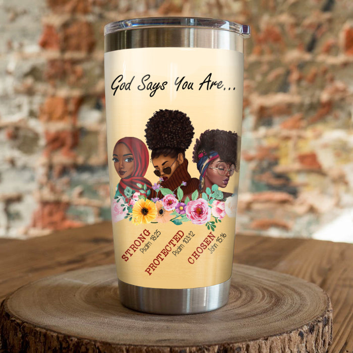 Personalized God Says BWA Steel Tumbler JL93 65O57 1
