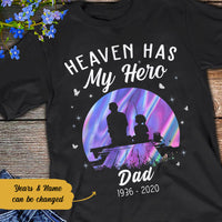 Personalized Memorial Dad Fishing Heaven Has My Hero T Shirt JL291 30O58 thumb 1