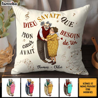 Personalized Couple Gift French Dieu Savait Que Mon Cœur Avait Besoin De Toi Pillow 30890 thumb 1