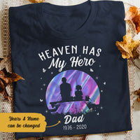 Personalized Memorial Dad Fishing Heaven Has My Hero T Shirt JL291 30O58 thumb 1