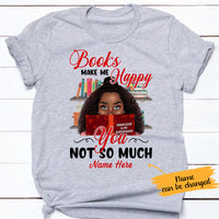 Personalized BWA Books Make Me Happy T Shirt AG301 28O65 thumb 1