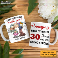 Personalized Senior Couple I Want To Grow Old With You Annoying Each Other Mug DB162 58O28 thumb 1