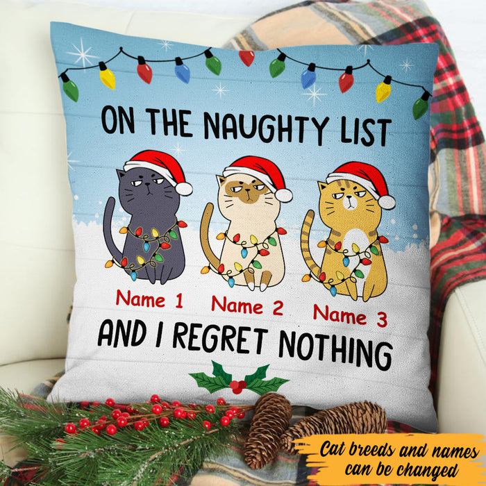 Personalized On The Naughty List Cats Regret Nothing  Pillow NB172 73O47 (Insert Included) 1