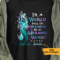 Personalized Mermaid Witch Be A Mermaid Witch Halloween T Shirt AG261 26O57 thumb 1