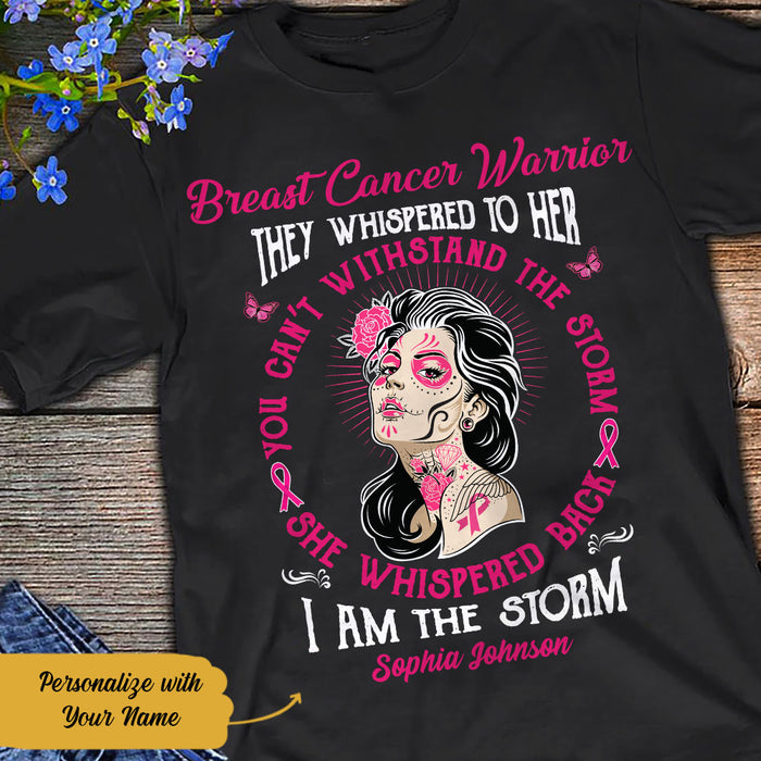 Personalized Skull Girl Breast Cancer They Whispered T Shirt AG252 30O58 1
